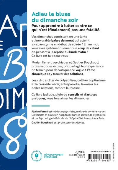 Adieu le blues du dimanche soir