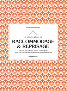 le petit précis de raccommodage & reprisage
