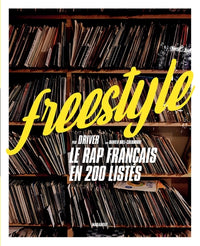 freestyle - le rap français en 200 listes