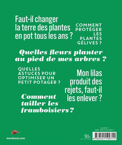 Silence ça pousse ! 365 questions pour réussir son jardin