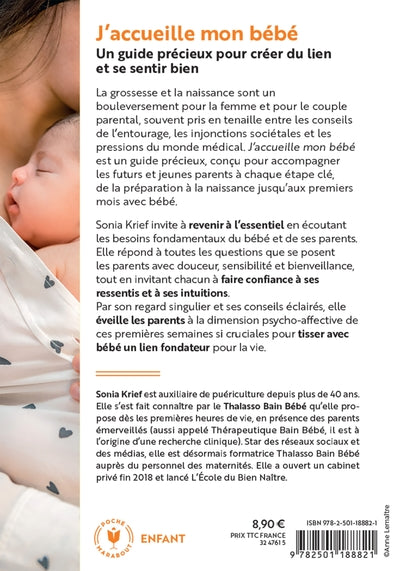 J'accueille mon bébé: 30 premiers jours essentiels pour créer du lien