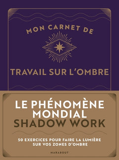 Mon carnet de travail sur l'ombre - Shadow work