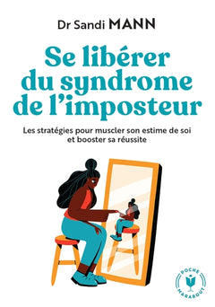 Se libérer du syndrome de l'imposteur