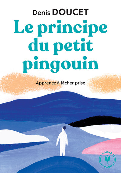 Le principe du petit pingouin