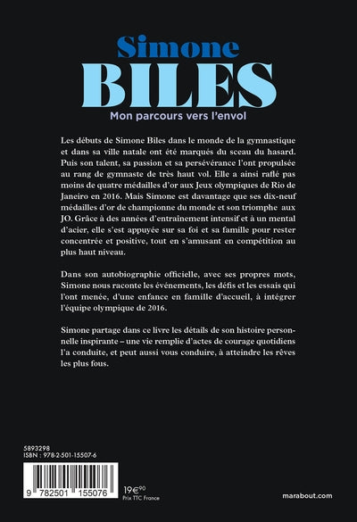 Simone Biles - Mon parcours vers l'envol