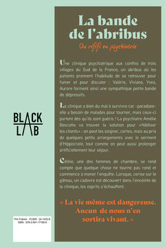 La bande de l'abribus - tome 1 - Du rififi en psychiatrie