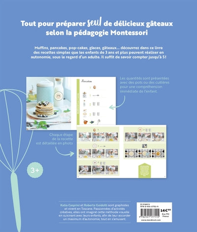 Moi je cuisine tout seul ! Spécial pâtisseries