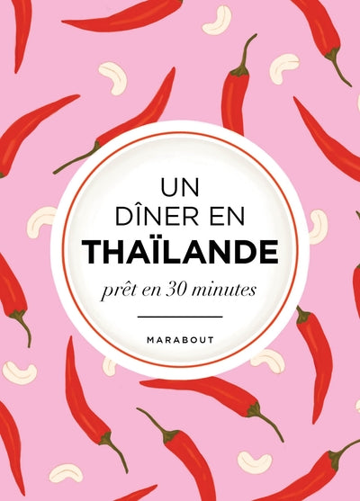 L'Asie dans mon assiette - Thaïlande