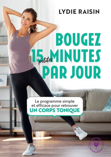 Bougez 15 petites minutes par jour