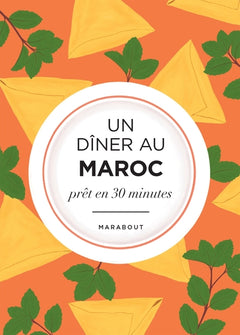 Un dîner au Maroc