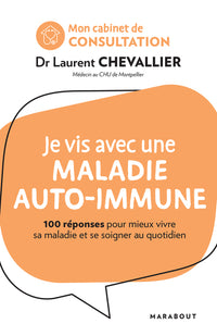 Mon cabinet de consultation : Je vis avec une maladie auto-immune