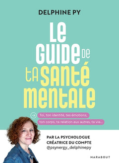Le guide de ta santé mentale