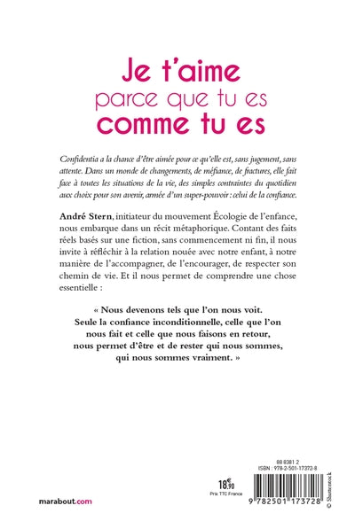 Je t'aime parce que tu es comme tu es