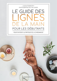 Le guide des lignes de la main pour les débutants
