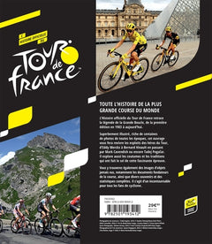 L'histoire officielle du Tour de France
