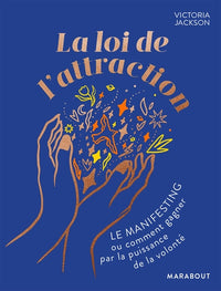 la loi de l'attraction