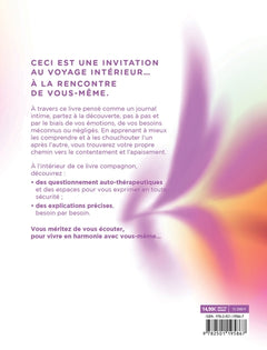 Ecoute tes besoins, laisse parler ton coeur