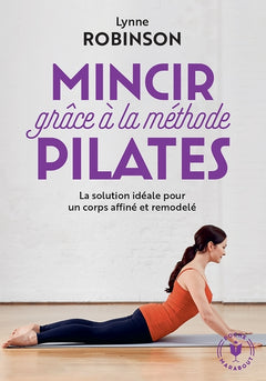 Mincir avec la méthode pilates