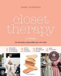 Closet Therapy: La méthode pour se construire une garde-robe stylée et durable