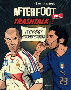 Les dossiers After Foot - RMC n°2