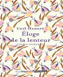 Eloge de la lenteur