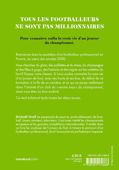Tous les footballeurs ne sont pas millionnaires