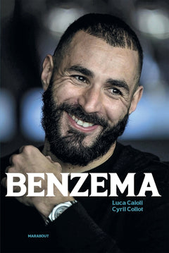 Destins de champions 04 - Une biographie de Karim Benzema