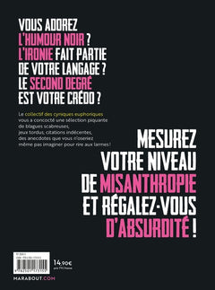 Le Grand Livre de l'humour noir: 1000 blagues, jeux et anecdotes cyniques !