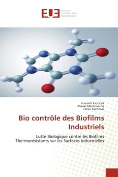 Bio contrôle des biofilms industriels