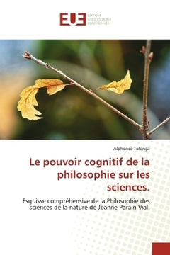 Le pouvoir cognitif de la philosophie sur les sciences