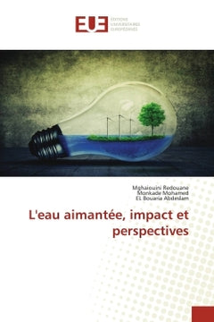 L'eau aimantée, impact et perspectives