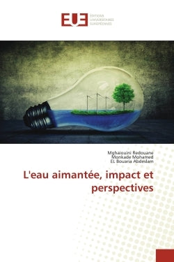 L'eau aimantée, impact et perspectives
