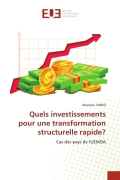 Quels investissements pour une transformation structurelle rapide?