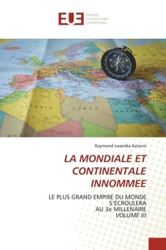 La Mondiale et Continentale Innommée