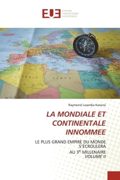 La Mondiale et Continentale Innommée