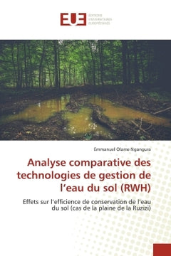Analyse comparative des technologies de gestion de l'eau du sol (RWH)