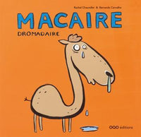 Macaire, dromadaire
