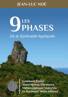Les 9 phases de la spiritualité appliquée