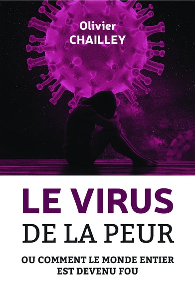 Le virus de la peur
