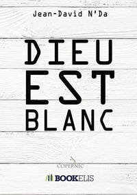 Dieu est blanc