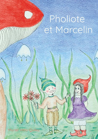 Pholiote et Marcelin