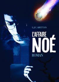 l'affaire Noé