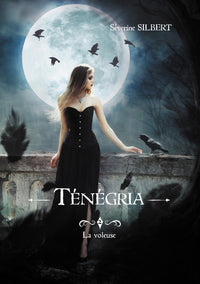 Ténégria tome 2: La voleuse