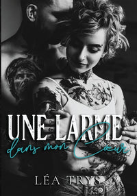 Une larme dans mon coeur