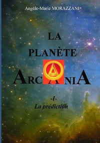 La planète Arcania
