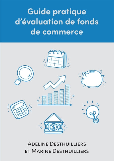 Guide pratique d'évaluation de fonds de commerce