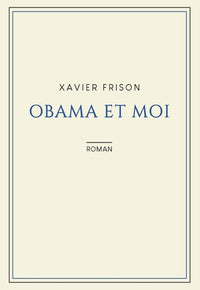 Obama et moi
