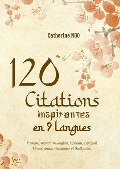120 citations inspirantes en 9 langues