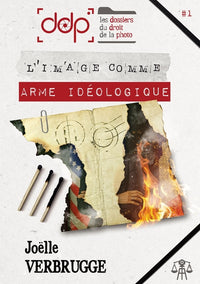 Les dossiers du droit de la photo - Volume 1