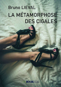 La Métamorphose des cigales